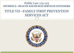 Family First Prevention Services Act
